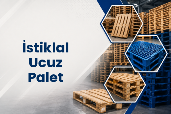 İstiklal Ucuz Palet 