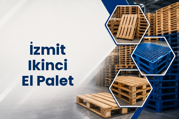 İzmit Ikinci El Palet 