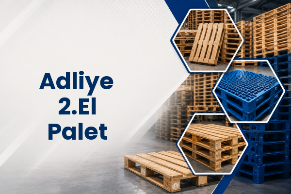 Adliye 2.El Palet 