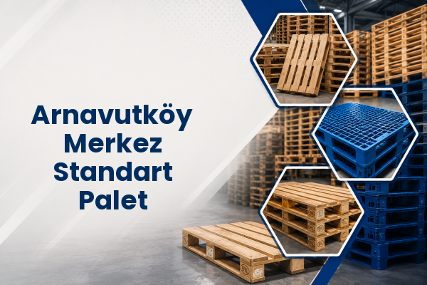 Arnavutköy Merkez Standart Palet 