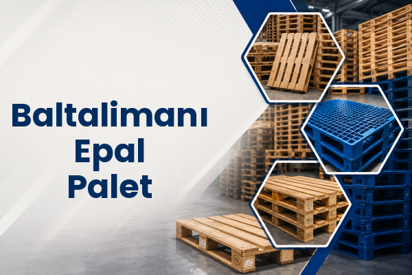 Baltalimanı Epal Palet 