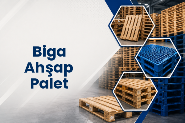 Biga Ahşap Palet 