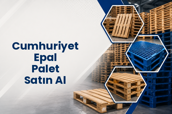 Cumhuriyet Epal Palet Satın Al 