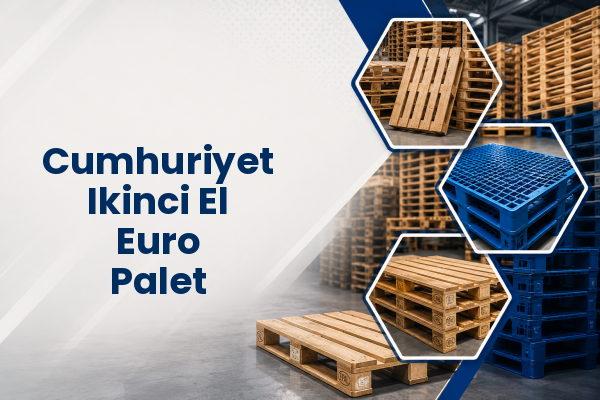 Cumhuriyet Ikinci El Euro Palet 