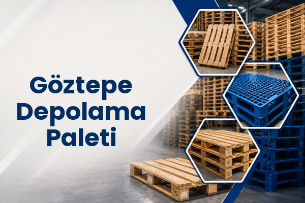 Göztepe Depolama Paleti 