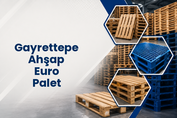 Gayrettepe Ahşap Euro Palet 