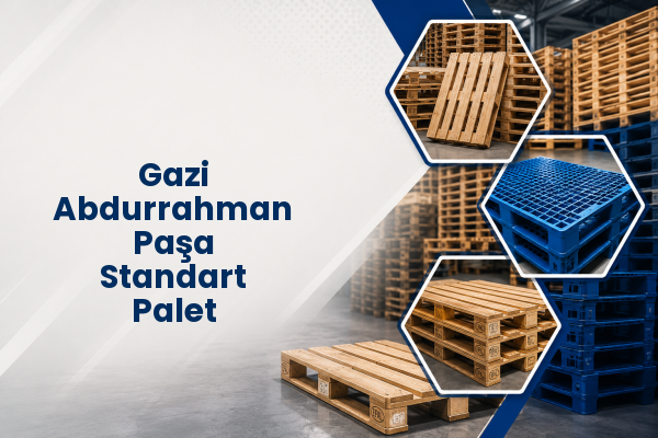Gazi Abdurrahman Paşa Standart Palet 