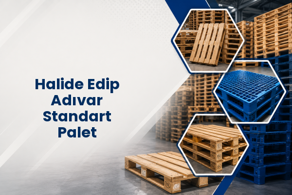 Halide Edip Adıvar Standart Palet 