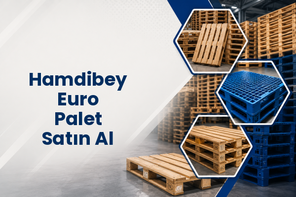 Hamdibey Euro Palet Satın Al 