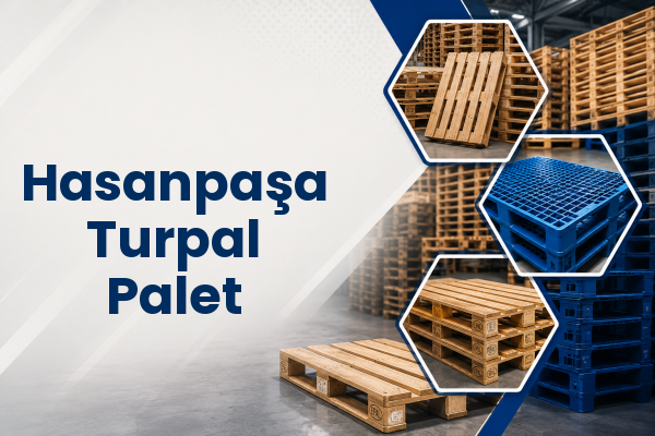 Hasanpaşa Turpal Palet 