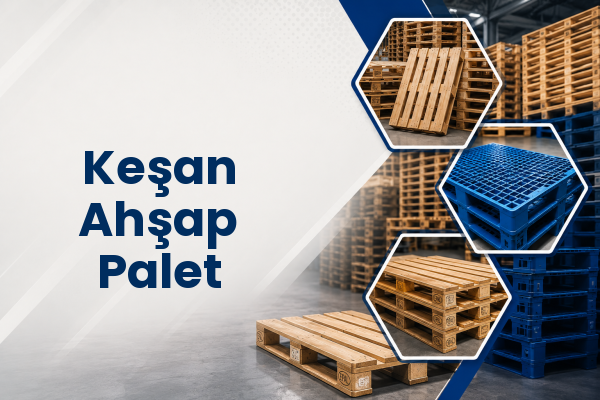Keşan Ahşap Palet 