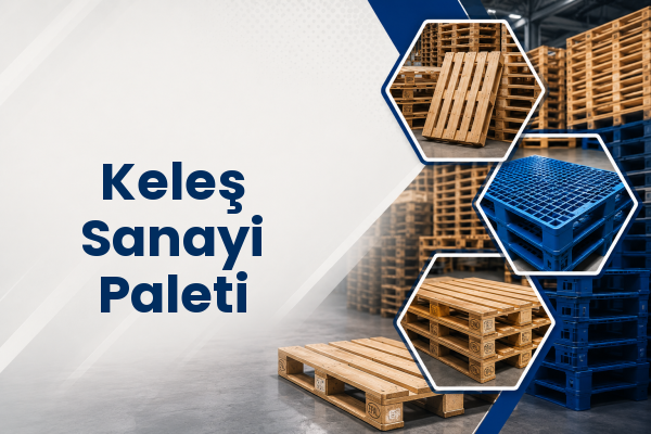 Keleş Sanayi Paleti 