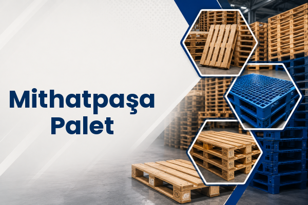 Mithatpaşa Palet 