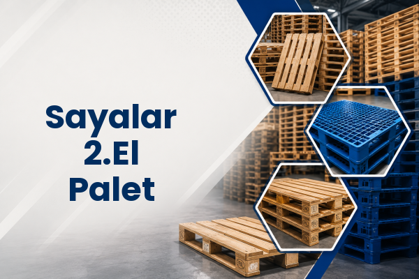 Sayalar 2.El Palet 