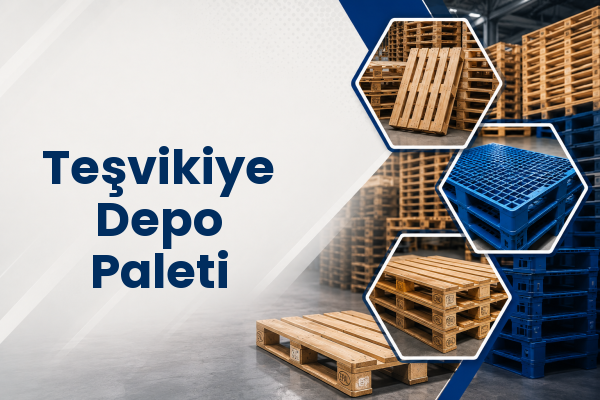 Teşvikiye Depo Paleti 