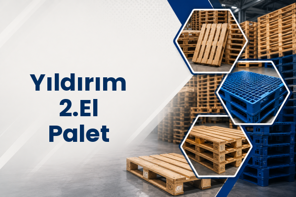 Yıldırım 2.El Palet 